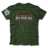 T-shirt So sind wir oliv Klassiker