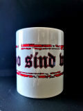 Tasse So sind wir neu