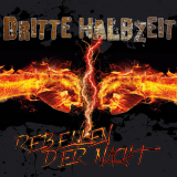 CD Dritte Halbzeit Rebellen der Nacht Ein Song von Hannes